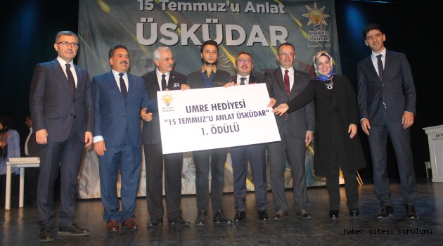 15 Temmuz'u Anlat Üsküdar Programında Ödüller Sahibini Buldu