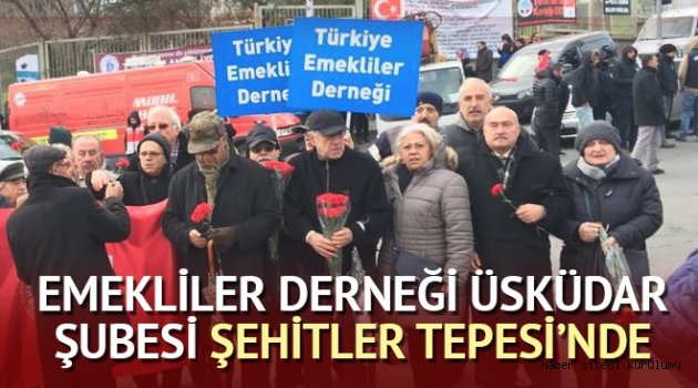 Emekliler Derneği Üsküdar Şubesi, Şehitler Tepesi´nde