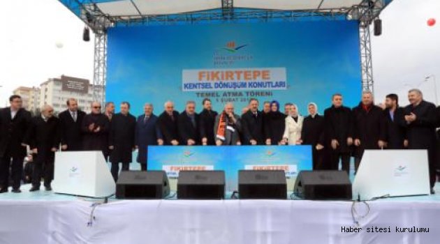 FİKİRTEPE’DE KENTSEL DÖNÜŞÜM HIZ KAZANDI