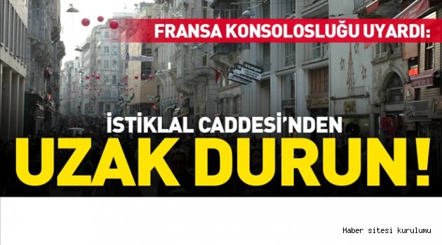 Fransa Konsolosluğu´ndan ‘Rusya´ uyarısı