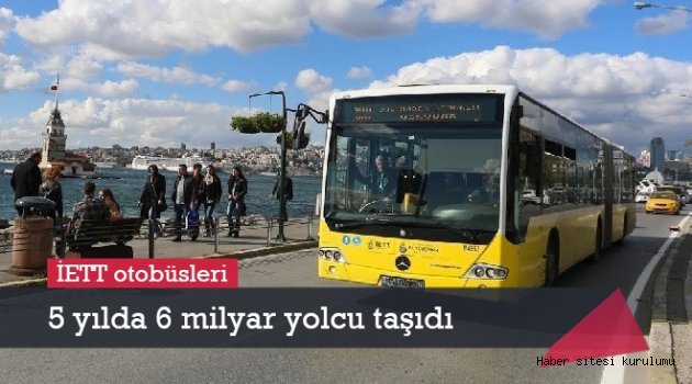 İETT 5 yılda ´dünya´ kadar yolcu taşıdı