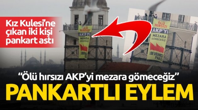 Kız Kulesi´nde pankartlı eylem